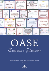 OASE – Memórias e testemunho